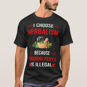Herbalism Herbalist PhytoPunching Herb Herbs Herba T-Shirt