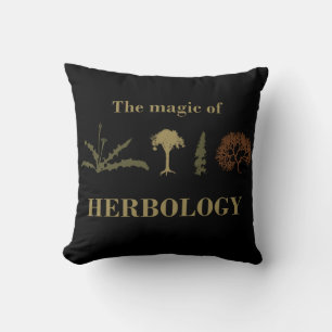 Herbalist Herbalism the magic of Herbology Cushion