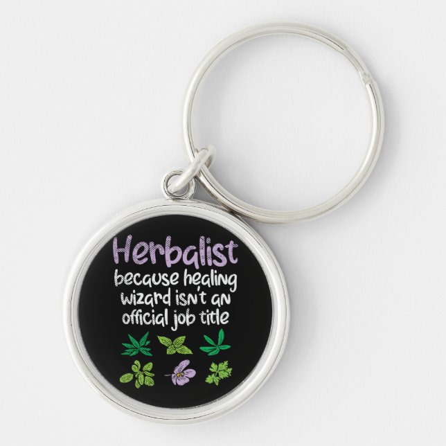 Herbalist Herbs Funny Key Ring (Front)