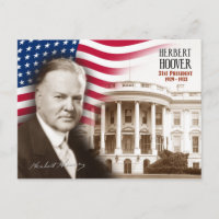 Herbert Hoover -  31st President of the U.S.