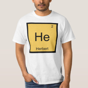 Herbert  Name Chemistry Element Periodic Table T-Shirt