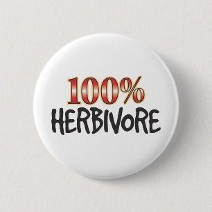 Herbivore 100 Percent 6 Cm Round Badge