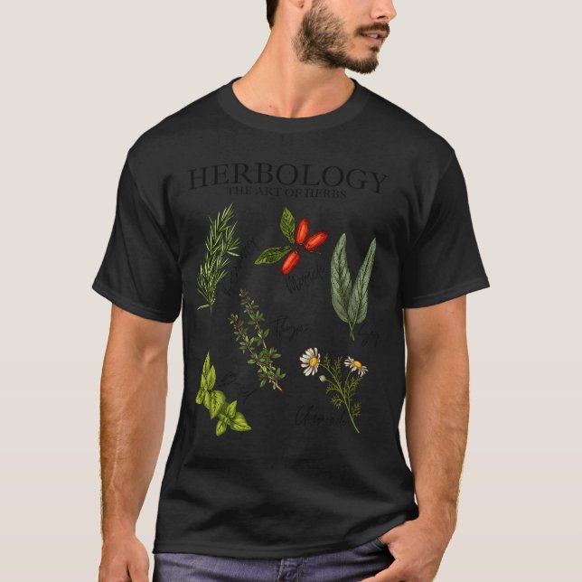 Herbology The Of Herbs Thyme Rosemary Basil T-Shirt (Front)
