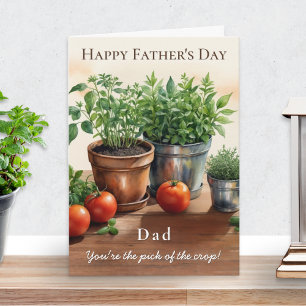 Herbs and Tomatoes Pick of the Crop Father's Day Card