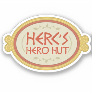 Herc's Hero Hut Sticker