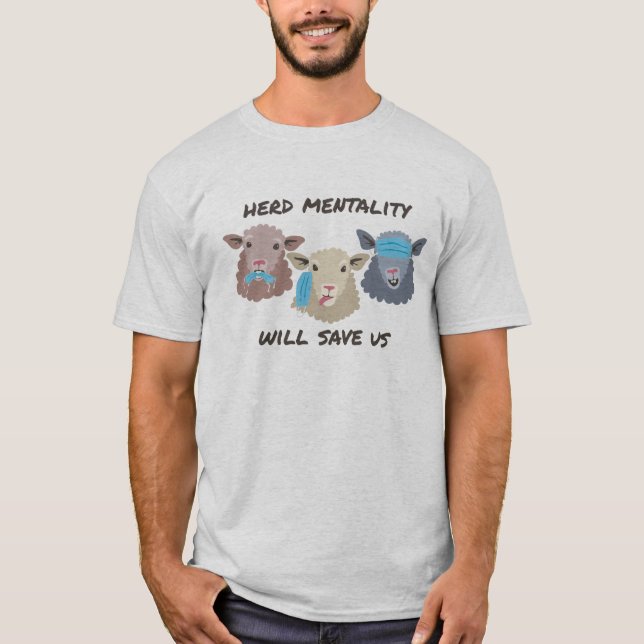 Herd Mentality T-Shirt (Front)