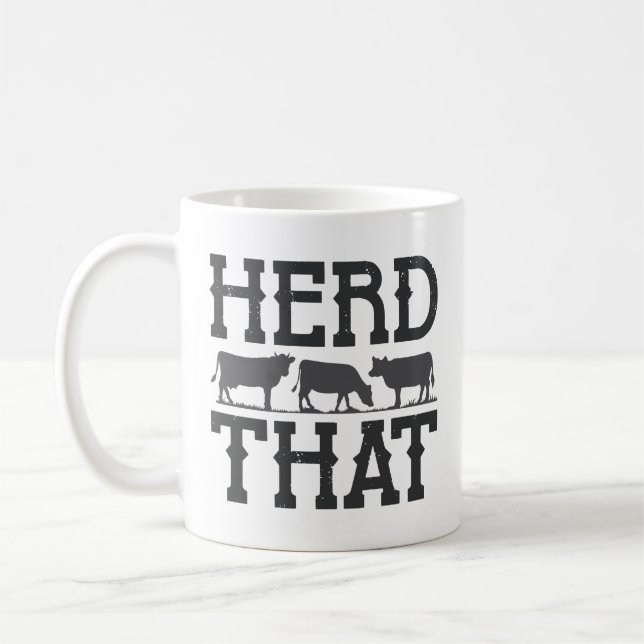 Herd That Coffee Mug (Left)