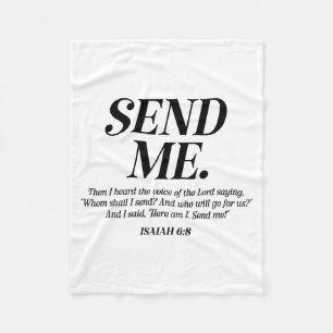 Here Am I Send Me Isaiah 6_8 Christian Bible Verse Fleece Blanket
