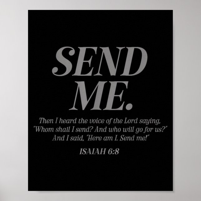 Here Am I Send Me Isaiah 6_8 Christian Bible Verse Poster (Front)