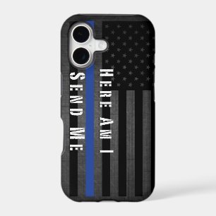 Here Am I Send Me Thin Blue Line Case