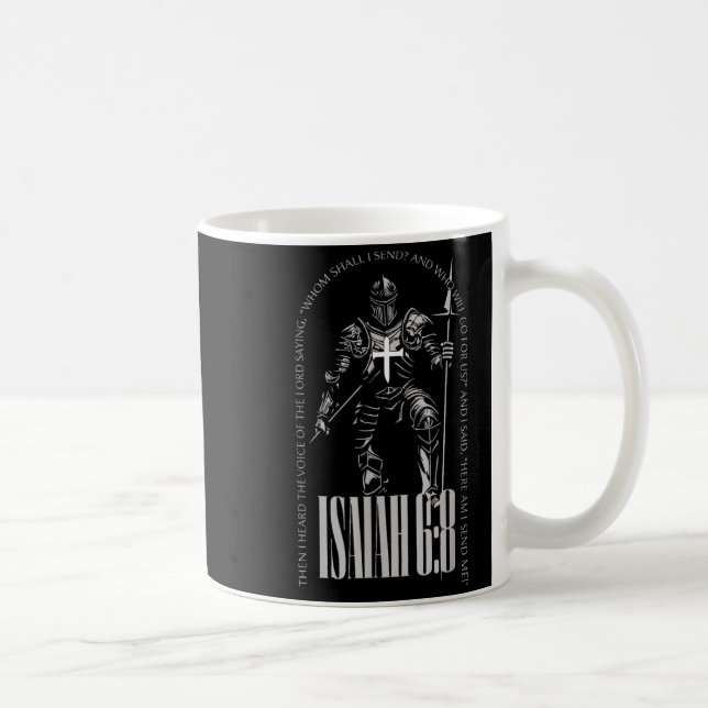 Here Am Send Isaiah 6 8 Crusader Knights Templar Coffee Mug (Right)