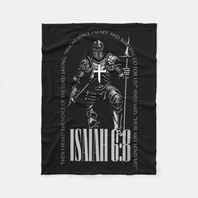 Here Am Send Isaiah 6 8 Crusader Knights Templar Fleece Blanket (Front)