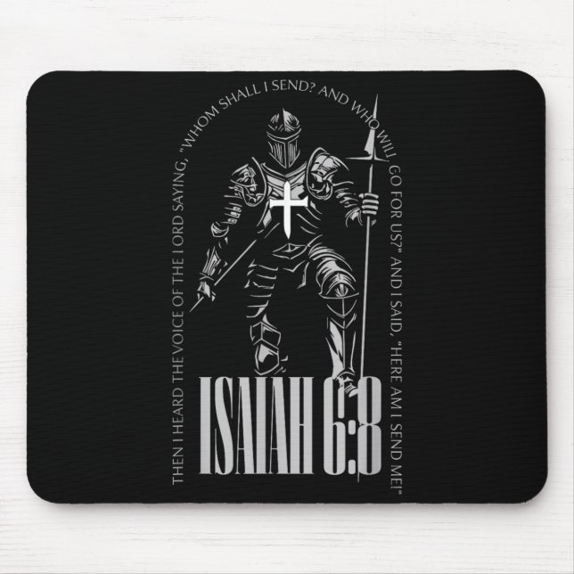 Here Am Send Isaiah 6 8 Crusader Knights Templar Mouse Pad (Front)