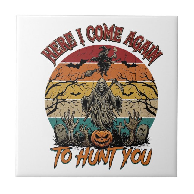 Here Come Again Grim Reaper Halloween Pumpkin_1 Ceramic Tile (Front)