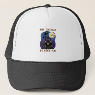 Here Come Again Haunted Castle Ghosts Moon Trucker Hat