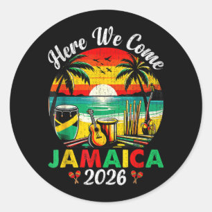 Here Come Jamaica 2026 Girls Trip Family Summer Classic Round Sticker