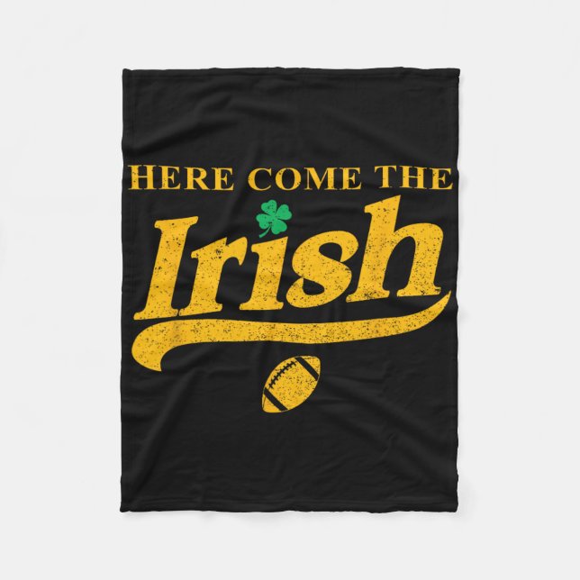 Here Come The Irish  Fleece Blanket (Front)