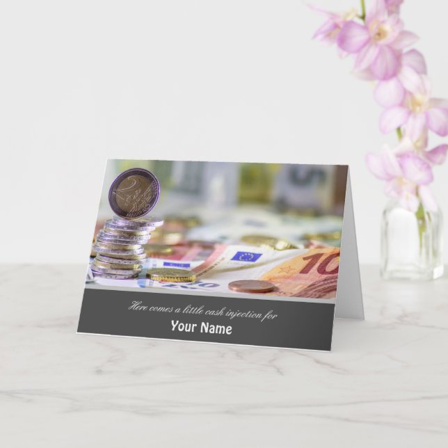 Here comes a little cash injection for you! card (Orchid)