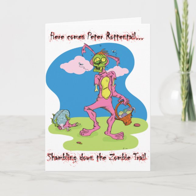 Here Comes Peter Rottentail! greeting card (Front)