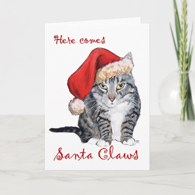 Here Comes Santa Claws! Card (Front)