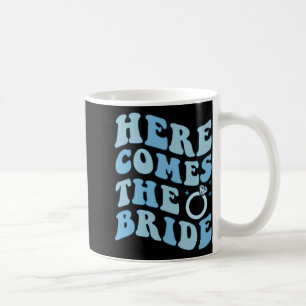 Here Comes The Bride Bachelorette Groovy Coastal O Coffee Mug