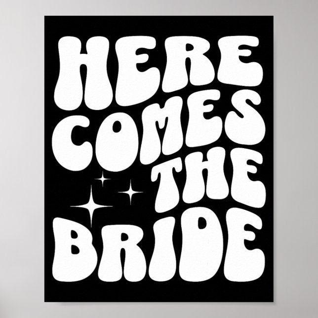 Here Comes The Bride Groovy Bach Retro Bachelorett Poster (Front)