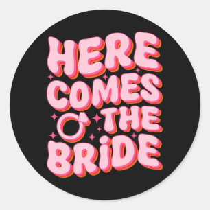 Here Comes The Bride Groovy Bachelorette Party Mat Classic Round Sticker