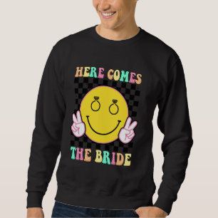 Here Comes The Bride Groovy Bachelorette Party Tea Sweatshirt