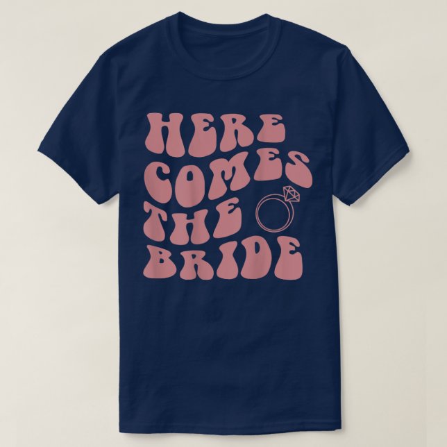 Here Comes The Bride Ring Aesthetic Trend  T-Shirt (Design Front)