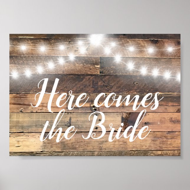 Here Comes The Bride Rustic Wood Lights Strands Poster (Front)