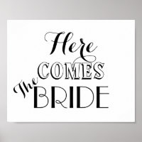 Here Comes The Bride Wedding Sign