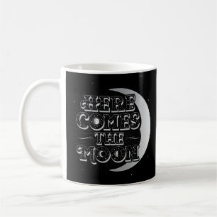 Here Comes The Moon Coffee Mug