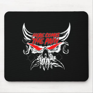 Here Comes The Pain Wrestling Martial Arts Motivat Mouse Pad