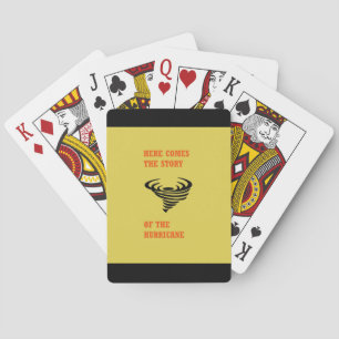 Here comes the story of the hurricane playing cards