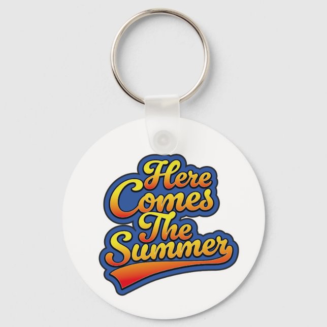 Here comes the Summer Key Ring (Front)