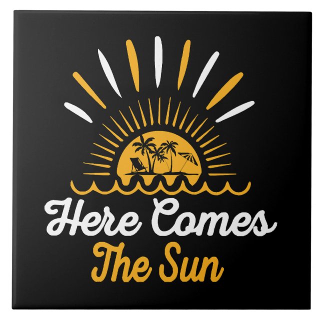 Here Comes The Sun Ceramic Tile (Front)