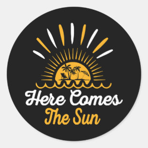 Here Comes The Sun Classic Round Sticker