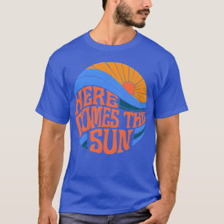 here comes the sun family T-Shirt