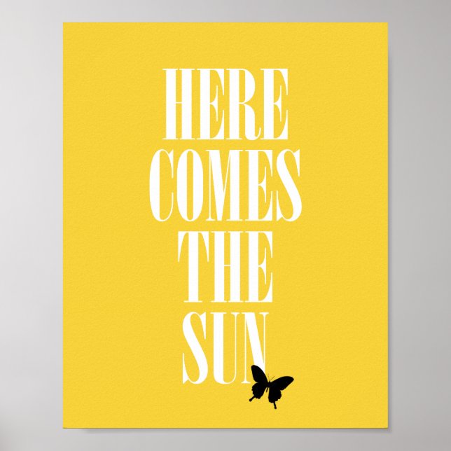 Here Comes The Sun Poster (Front)