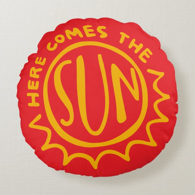 Here comes the sun round cushion (Front)