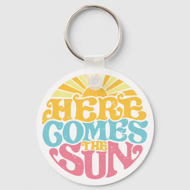 Here Comes The Sun (Summer Vibes Holiday) T-Shirt  Key Ring (Front)