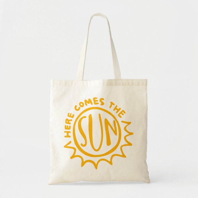 Here comes the sun tote bag (Front)
