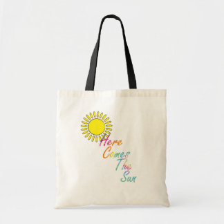 Here Comes The Sun Tote Bag