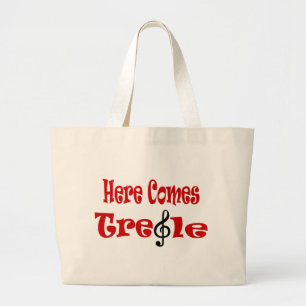 Here Comes Treble Large Tote Bag