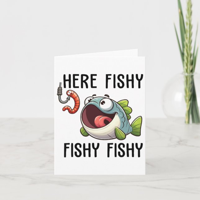 Here Fishy Fisherman Funny Fishing Lover Cute Fish Card (Front)