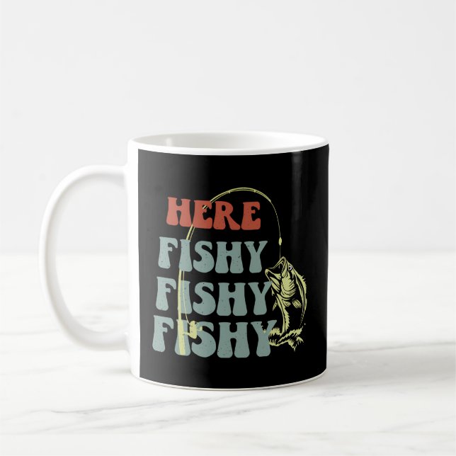 Here Fishy Fishing-Shirt Bass Fish Coffee Mug (Left)