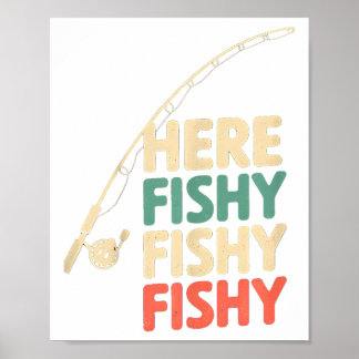 Here-fishy Funny Fishing Design B Fish _1  Poster