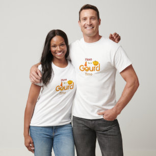 Here for a Gourd Time Funny Thanksgiving T-Shirt