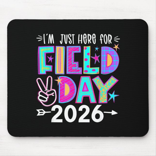 Here for field day 2026 let the games begin fun da mouse pad (Front)