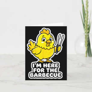 Here for the barbecue chicken funny food pun humou card